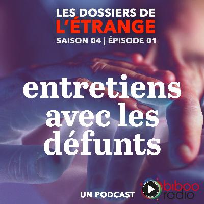 Entretiens avec les défunts