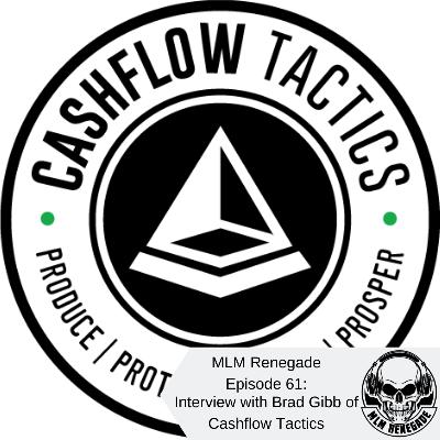 Rise Up and Live Free: An Interview with Cashflow Tactics Co-Founder Brad Gibb