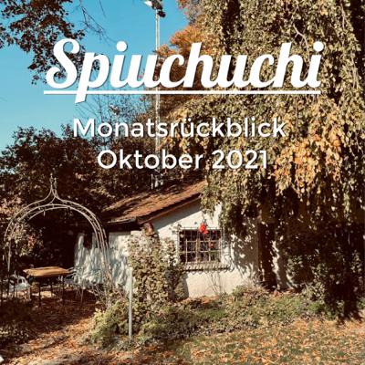 Monatsrückblick Oktober 2021