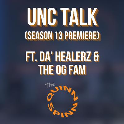 Unc Talk (ft. Da' Healerz & the OG Fam)