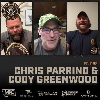 Archery Insights and Hunting Tales with Chris Parrino & Cody Greenwood | Ep.068 | Born Primitive Outdoor Podcast with Aron Snyder