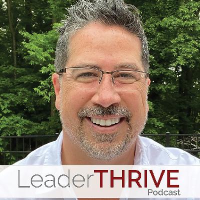 Dr. Trevor Blattner joins LeaderTHRIVE Podcast with Dr. Jason Brooks