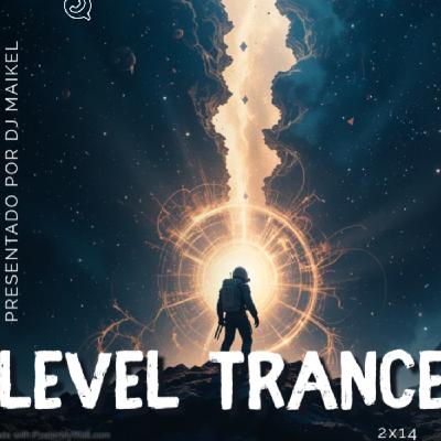 Level Trance - Programa 043 Level Trance - Programa 043