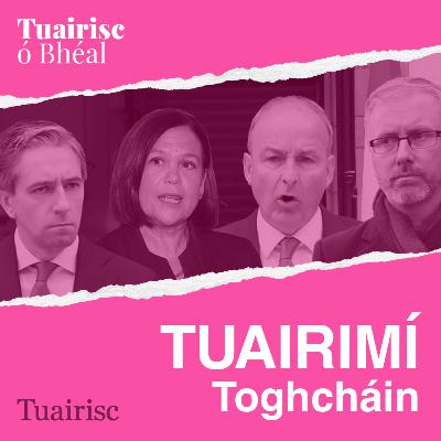 Tuairimí Toghcháin #09 Tuairimí Toghcháin #09
