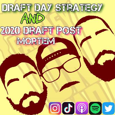 2021 Draft Strategy & 2020 Draft Post Mortem