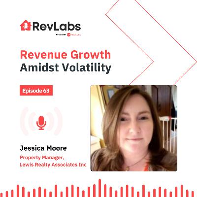 Revenue Growth Amidst Volatility: Life of a Revenue Manager with Jessie Moore Revenue Growth Amidst Volatility: Life of a Revenue Manager with Jessie Moore