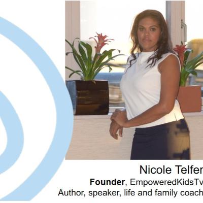 Discussion with Nicole Telfer from EmpoweredKidsTV