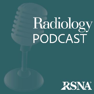 Top 10 Most Downloaded Radiology Articles of 2025 Top 10 Most Downloaded Radiology Articles of 2025