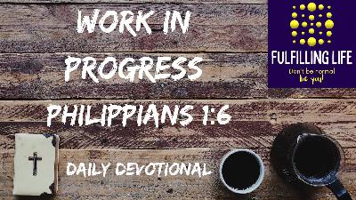 God’s Faithful Hand – Philippians 1:6