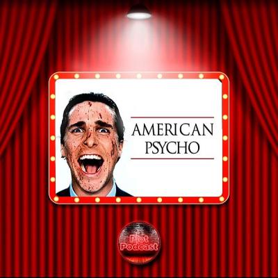 PlotPodcast sessão cinema - American Psycho (2000) #4 PlotPodcast sessão cinema - American Psycho (2000) #4