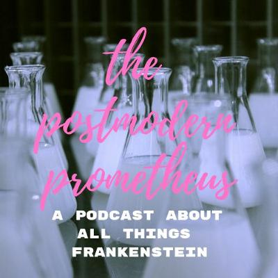 The Postmodern Prometheus Episode 6 - Family Holiday The Postmodern Prometheus Episode 6 - Family Holiday