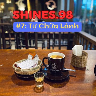 #7: Tự Chữa Lành
