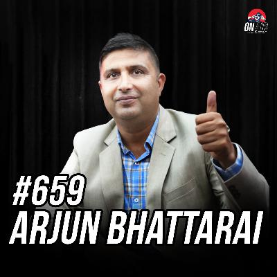 #659 - Arjun Bhattarai