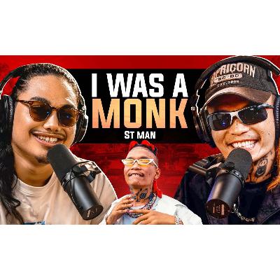 From Monk to Hip-Hop | ST MAN | EP 1