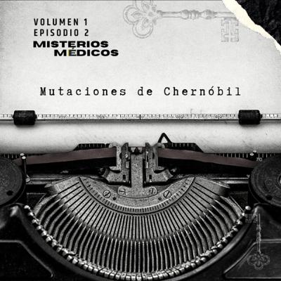 Mutaciones de Chernóbil