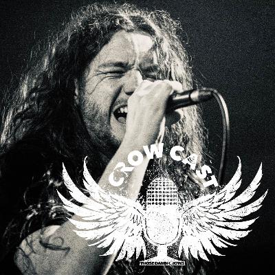 CROWCAST #46 - ANDREW HUNT (VALHALLA AWAITS, BUFFALO SUMMER)