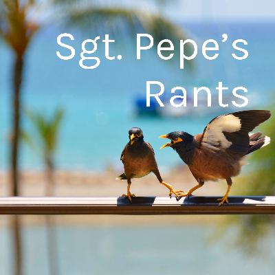 Sgt. Pepe’s Rants (Trailer)