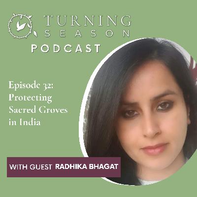 Protecting Sacred Groves in India (with Radhika Bhagat) Protecting Sacred Groves in India (with Radhika Bhagat)