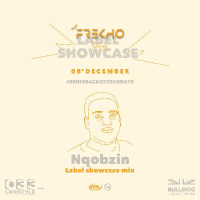 FREKHO REKORDS Label Launch - DJ Nqobzin