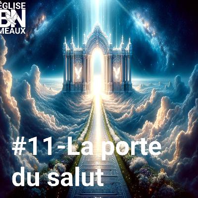 #11-La porte du salut