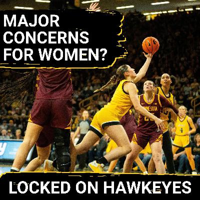 DEFENSIVE CRISIS? Hawkeye Women STRUGGLE for Answers as Taylor McCabe Injury SPARKS Three-Game Skid