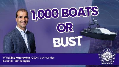 Ep. 73: SARONIC - "If We Can't Build a Thousand Boats, I Don't Care About the Design"