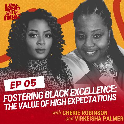 Fostering Black Excellence: The Value of High Expectations
