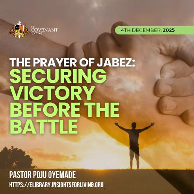 The Prayer of Jabez: Securing Victory Before The Battle