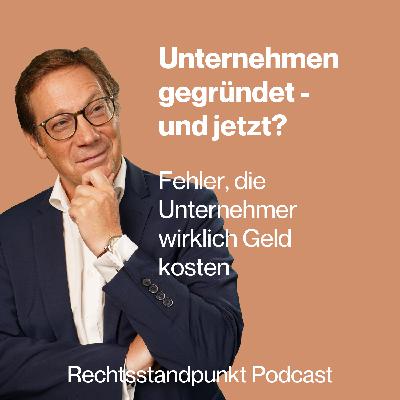 Unternehmen gegründet – und jetzt? Die Fehler, die Unternehmer wirklich Geld kosten Unternehmen gegründet – und jetzt? Die Fehler, die Unternehmer wirklich Geld kosten