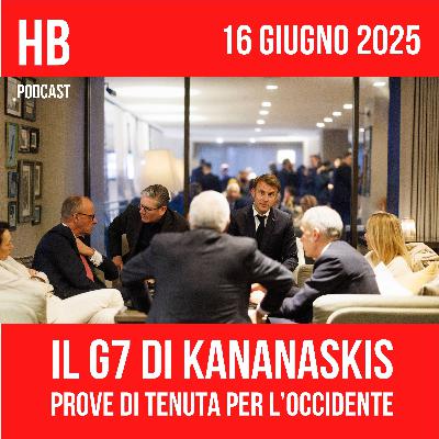 Il G7 di Kananaskis: prove di tenuta per l’Occidente