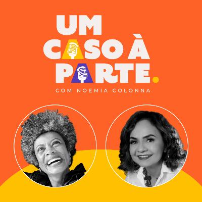 Ep. 08 - O Caso da Carmen Palheta - Ser criativa no trabalho burocrático e lançar livro depois dos 50. Podemos!