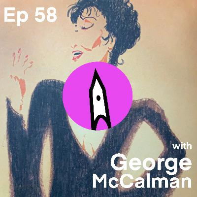 Ep 58 - Illustrating Black History with George McCalman