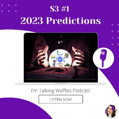 2023 Predictions 🔮