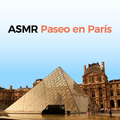 ASMR Caminando por París