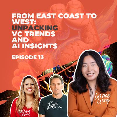 Ep 14: From East Coast to West - Unpacking VC Trends and AI Insights with US Top Voice, Grace Gong. Ep 14: From East Coast to West - Unpacking VC Trends and AI Insights with US Top Voice, Grace Gong.