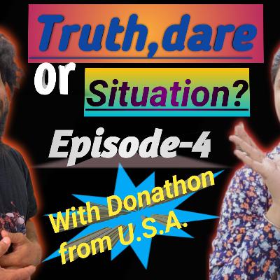 Truth or dare Truth or dare
