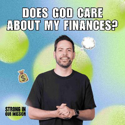 Does God Care About My Finances? // Richard Welsh Does God Care About My Finances? // Richard Welsh