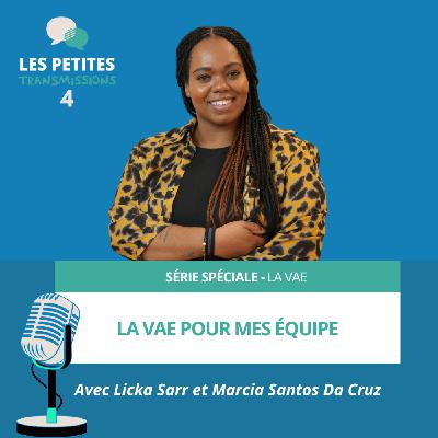 Série Spéciale VAE - Comment accompagne t-on durant la VAE ?