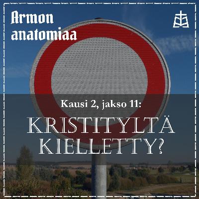 Kristityltä kielletty?