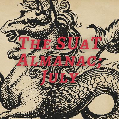 The SUaT Almanac; July
