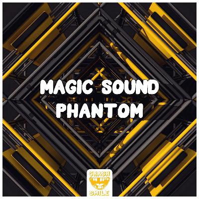 Magic Sound - Phantom (Extended Mix)
