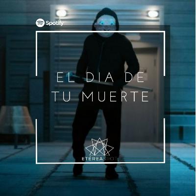 El día de tu muerte El día de tu muerte