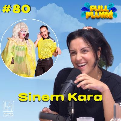 Épisode 80 : Sinem Kara replume les avions Épisode 80 : Sinem Kara replume les avions