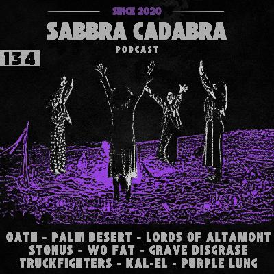 Sabbra Cadabra 134 (Stoner, Doom & Heavy Psych - Novedades) Sabbra Cadabra 134 (Stoner, Doom & Heavy Psych - Novedades)