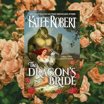 The Smutty Book Club Discusses: The Dragon's Bride- Katee Roberts The Smutty Book Club Discusses: The Dragon's Bride- Katee Roberts