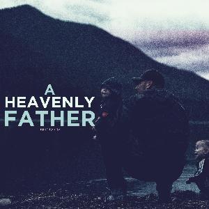 A Heavenly Father