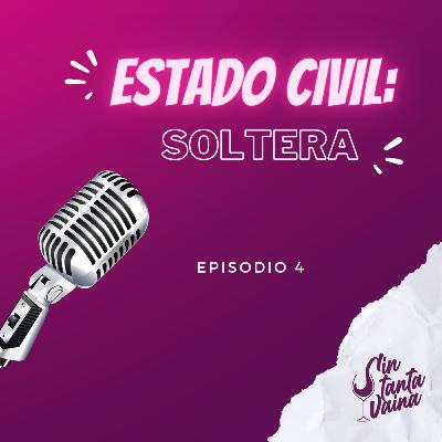Estado civil: Soltera