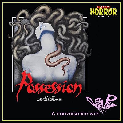 Possession (1981) w/ Phantom Pink Possession (1981) w/ Phantom Pink