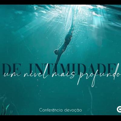 #59 Um Nível Mais Profundo De Intimidade
