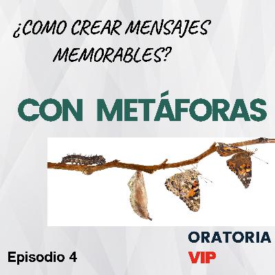 Crea mensajes memorables con Metáforas